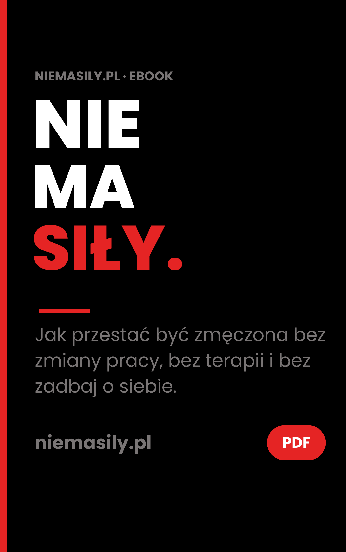 Nie ma siły — ebook PDF